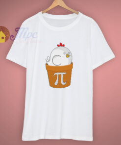Math Gift Chicken Pot Pi Funny T Shirt