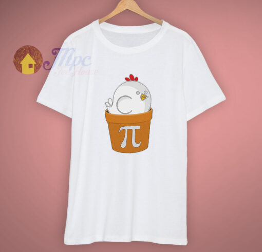 Math Gift Chicken Pot Pi Funny T Shirt