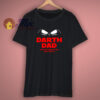 May The Fourth Be With You Dad T-Shirt