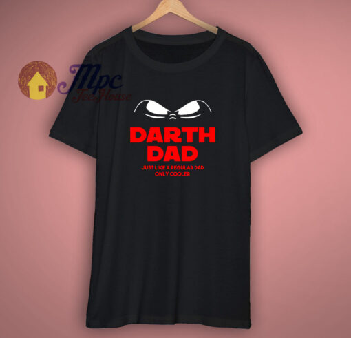 May The Fourth Be With You Dad T-Shirt