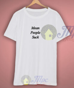 Mean People Suck T Shirt Grunge Shirt