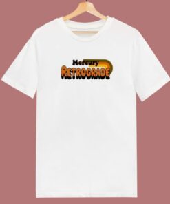 Mercury Retrograde Meme 80s T Shirt Style 1 Mercury Retrograde Meme 80s T Shirt Style 2
