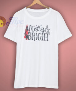 Merry And Bright Shirt