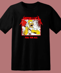 Metallica Homer Kill Em All T Shirt Style