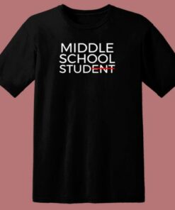 Middle School Stud Funny Middle Schooler 80s T Shirt 1 Middle School Stud Funny Middle Schooler 80s T Shirt 2