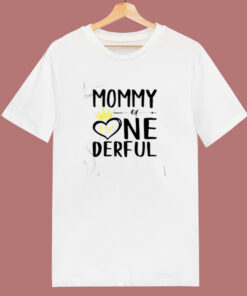 Mommy Of Mr Onederful 80s T Shirt 1