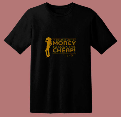 Money Cheap Dolly Parton Dollyism 80s T Shirt