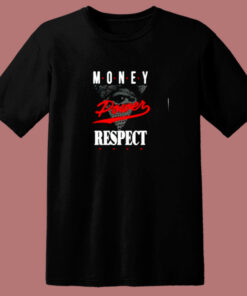 Money Power Respect 80s T Shirt 1
