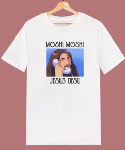Moshi Moshi Jesus Desu Funny T Shirt Style 1