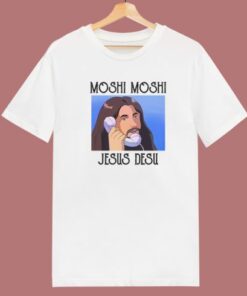 Moshi Moshi Jesus Desu Funny T Shirt Style 2