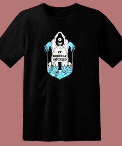 Mostly Sucked 80s T Shirt 1