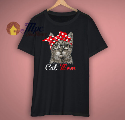 Mothers Day Gift funny cat T Shirt