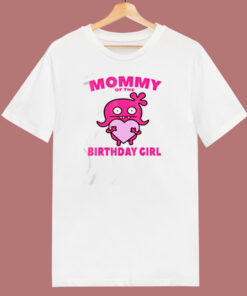 Moxy Mommy Of The Birthday Girl 80s T Shirt