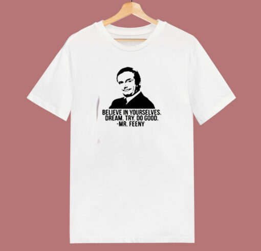 Mr Feeny Quote 80s T Shirt