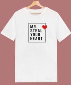 Mr Steal Your Heart Valentine 80s T Shirt Style