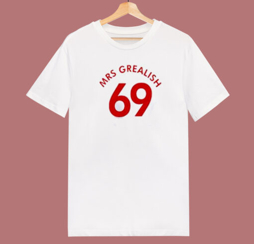 Mrs Grealish 69 Funny  80s T Shirt Style