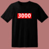 My Favorite Number Is 3000 80s T Shirt