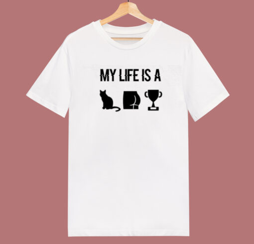 My Life Is A Catastrophe T Shirt Style