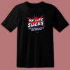 My Life Sucks But Awesome T Shirt Style