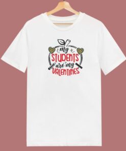 My Students Are My Valentines 80s T Shirt Style 2
