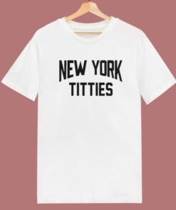 New York Titties Funny T Shirt Style