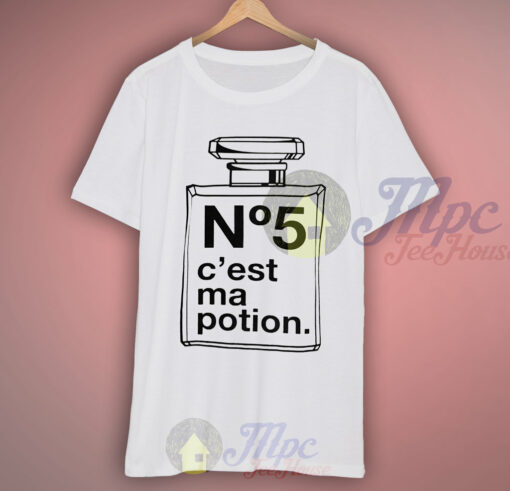 No 5 C’est Ma Potion Quote T Shirt