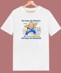 No Gods No Masters T Shirt Style