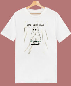 Not Dead Yet 80s T Shirt 1