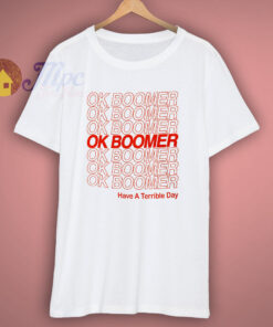 OK Boomer Funny Meme T Shirt