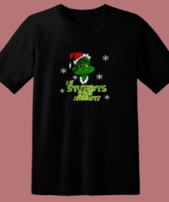 My Students Stole My Heart Grinch Christmas 80s T Shirt
