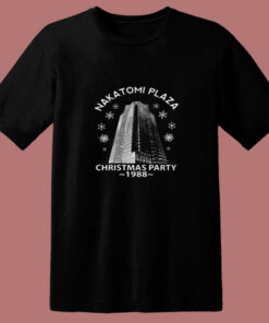 Nakatomi Plaza Christmas Party 1988 80s T Shirt Nakatomi Plaza Christmas Party 1988 80s T Shirt