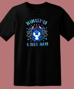 Namast’ay 6 Feet Away Stitch 80s T Shirt