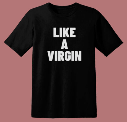 Naomi Campbell Like A Virgin T Shirt Style