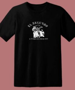 Neighbors 2 El Segundo A Tribe Called 80s T Shirt