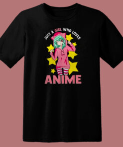 Nice Just A Girl Who Loves Anime 80s T Shirt Style Nice Just A Girl Who Loves Anime 80s T Shirt Style