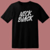 Nick Black Music T Shirt Style