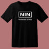 Nin Nickelback Is Neat T Shirt Style