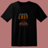 Not All Those Who Wander Are Lost 80s T Shirt