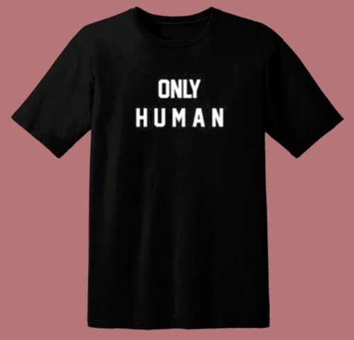 Only Human Jonas Brothers T Shirt Style