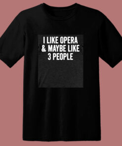 Opera House Music Theater Lover 80s T Shirt