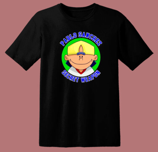 Pablo Sanchez Secret Weapon T Shirt Style