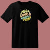 Peace Love Hollow Points 80s T Shirt