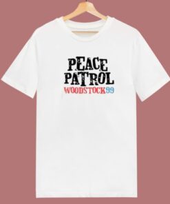 Peace Patrol Woodstock 99 T Shirt Style