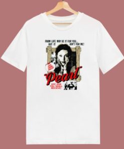 Pearl Axe and You Shall Receive T Shirt Style
