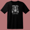 Phillies World We Aint Losing T Shirt Style