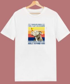 Pitbull Touch My Beer 80s T Shirt