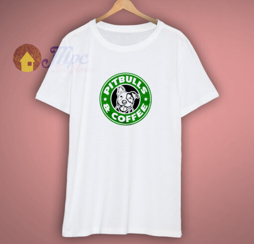 Pitbulls and Coffee Funny Saying T-Shirt