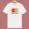 Pity Sex Gladly Accepted T Shirt Style