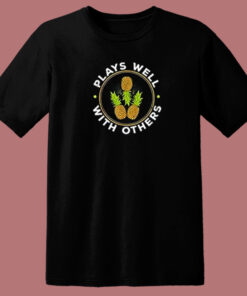 Plays Well With Others Pineapple 80s T Shirt 1