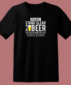 Please Stand Clear Of The Doors 80s T Shirt